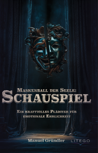 Maskenball der Seele: Schauspiel