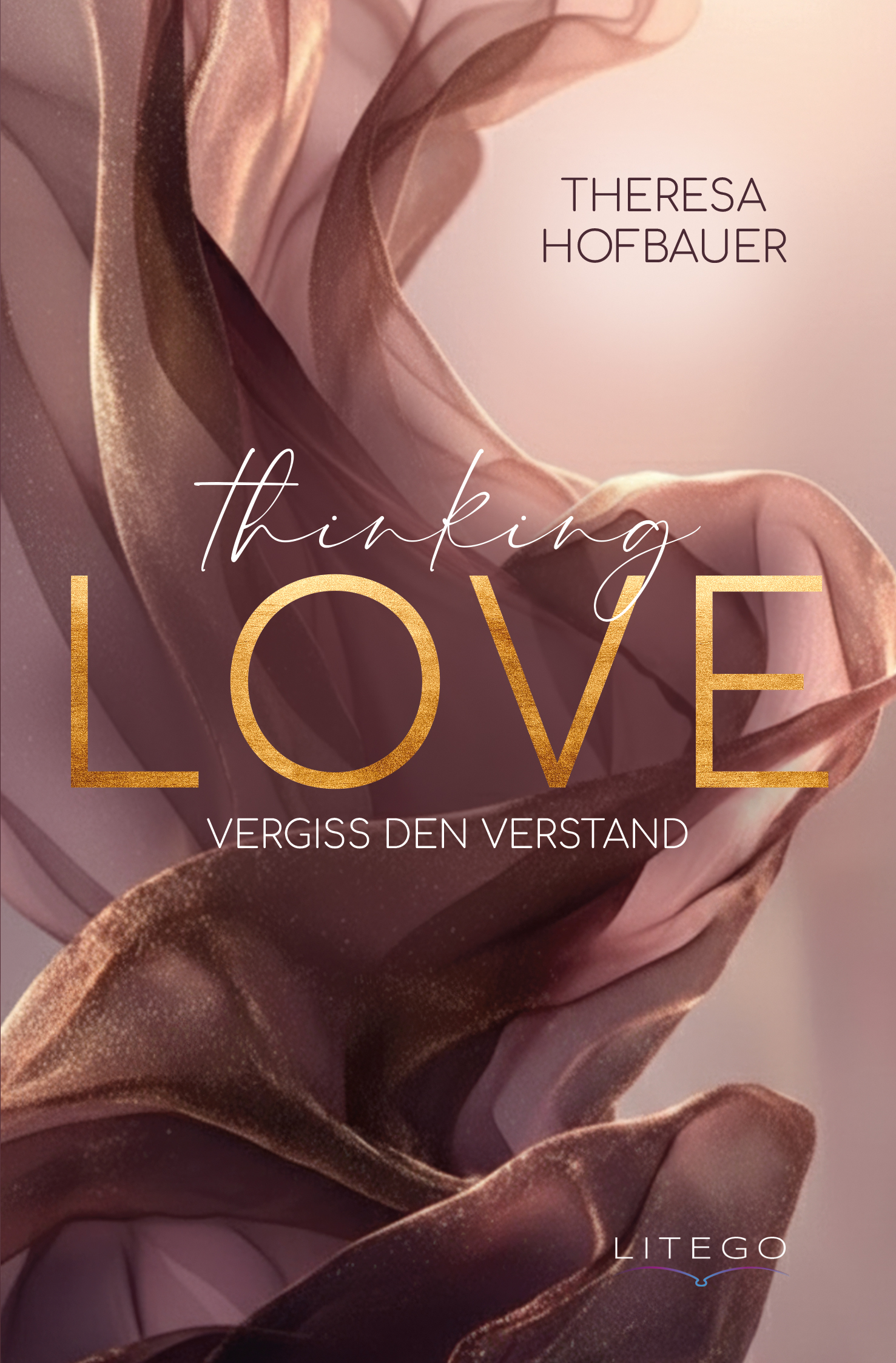 thinking LOVE - Vergiss den Verstand